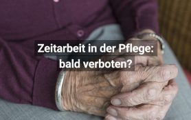 Zeitarbeit In Der Pflege