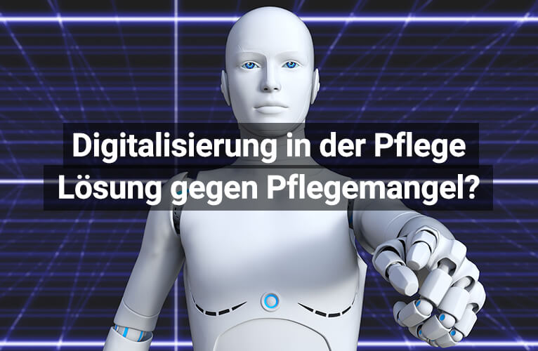 Digitalisierung in der Pflege: Chancen und Risiken