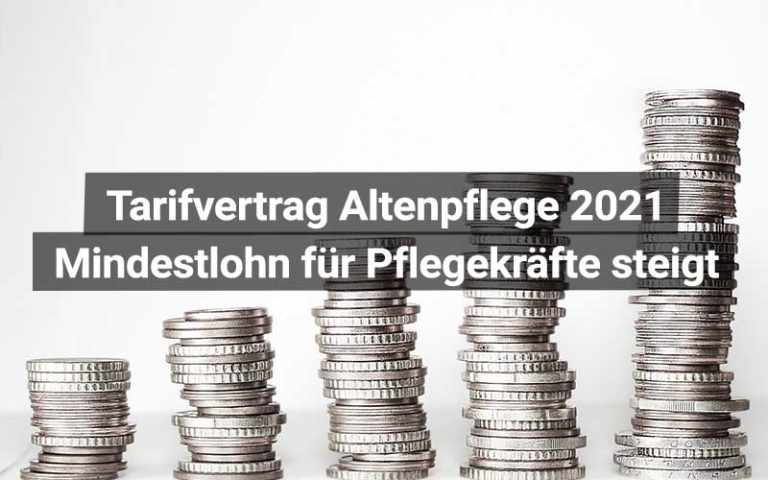 Gehalt Altenpflege: Stundenlohn Steigt 2021 | Medi-Karriere