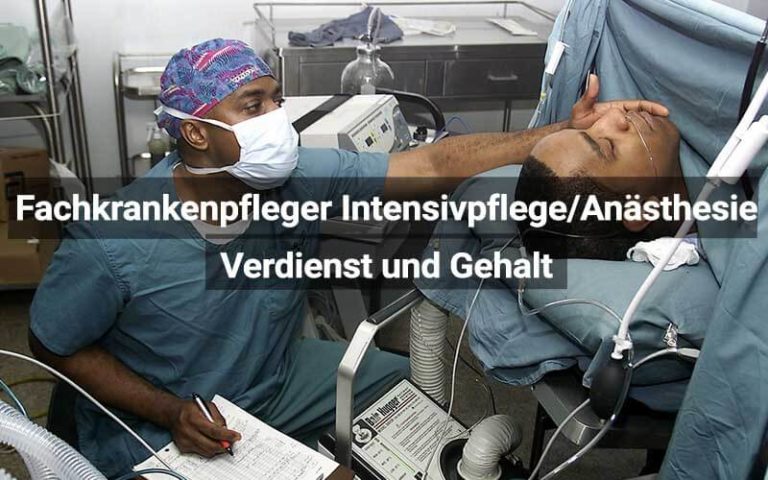 Fachkrankenpfleger/in Intensivpflege/Anästhesie - Gehalt & Verdienst