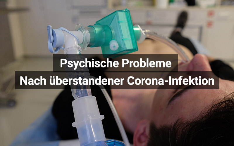 Psychische Probleme nach einer Corona-Infektion