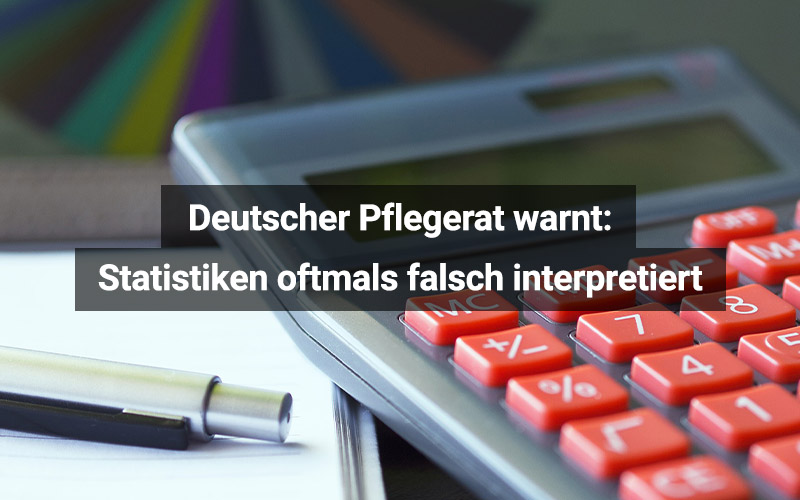 Der Deutsche Pflegerat warnt vor falscher Interpretation von Pflege-Statistiken