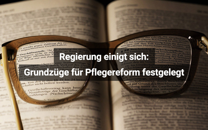 Regierung einigt sich auf Grundzüge für Pflegereform