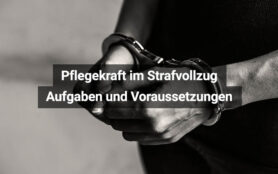 Pflegekraft Im Strafvollzug