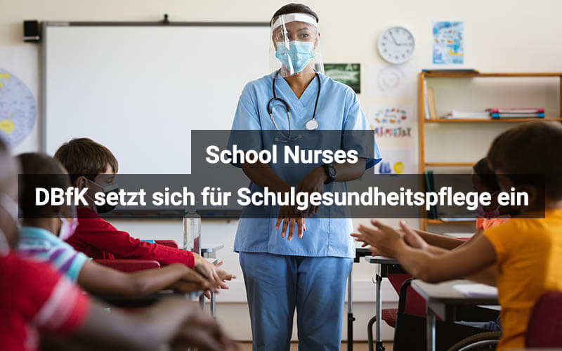 School Nurses: DBfK setzt sich für Schulgesundheitspflege ein