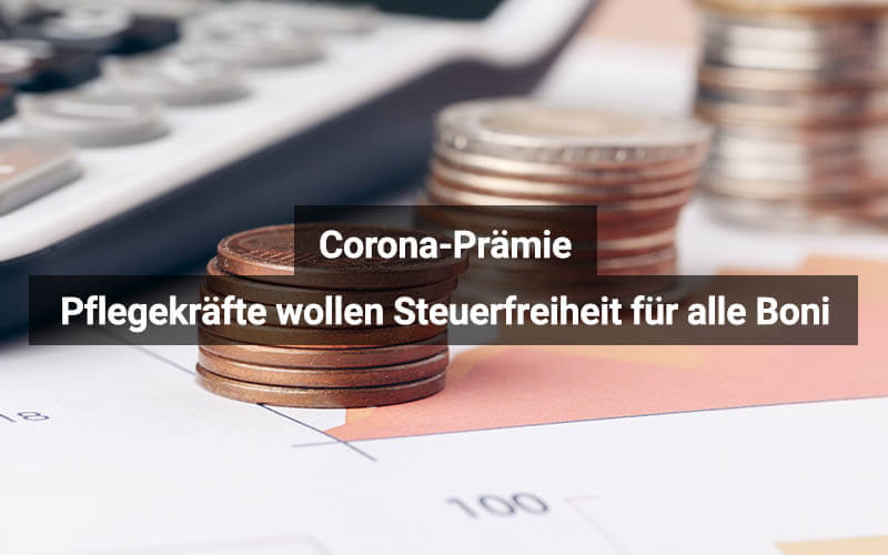 Steuerfreiheit für alle Corona-Boni gefordert