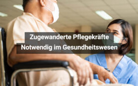 Zugewanderte Pflegekräfte