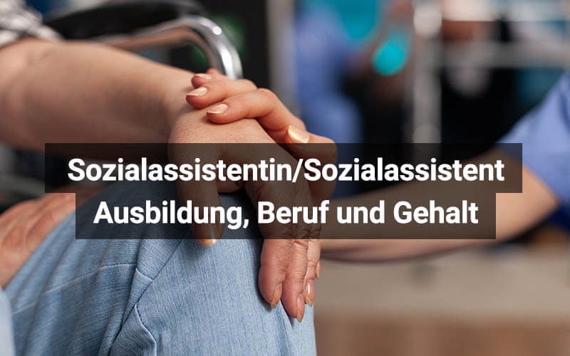 Sozialassistent/in: Ausbildung Und Beruf | Medi-Karriere