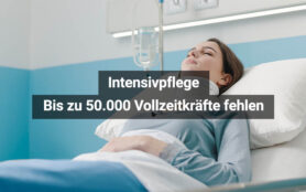 Intensivpflege Vollzeitkräfte Fehlen