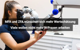 MFA Und ZFA Wünschen Sich Mehr Wertschätzung