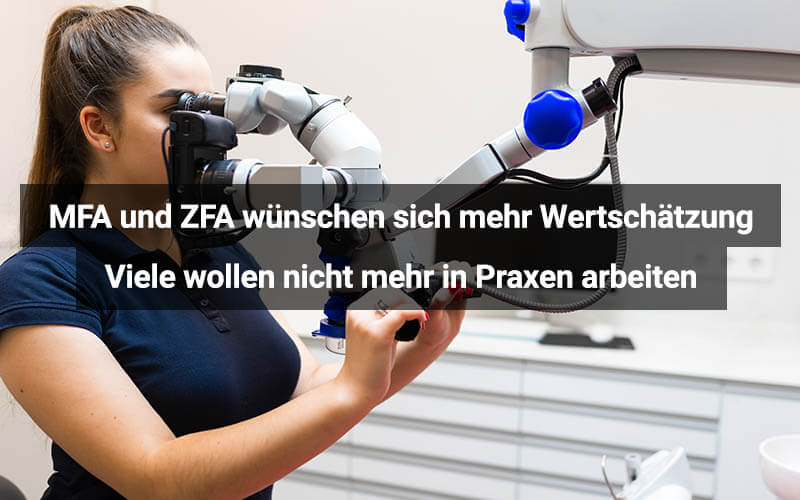 MFA und ZFA wünschen sich mehr Wertschätzung