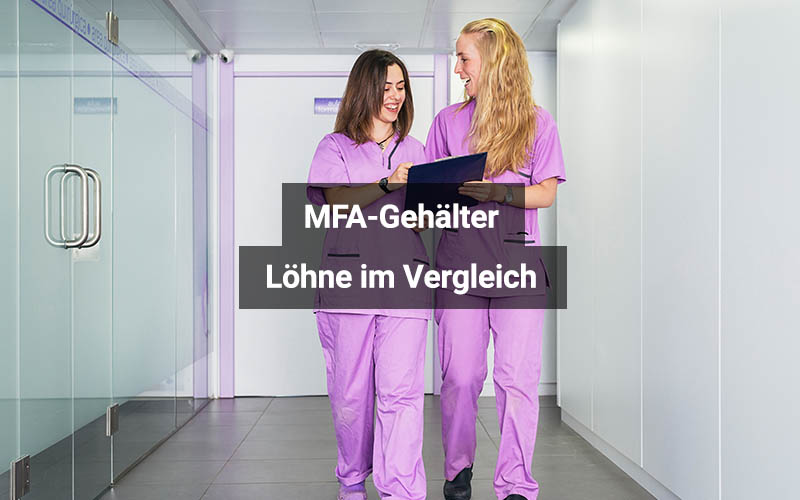 MFA-Gehälter: Löhne im Vergleich