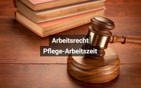 Arbeitsrecht Pflege Arbeitszeiten