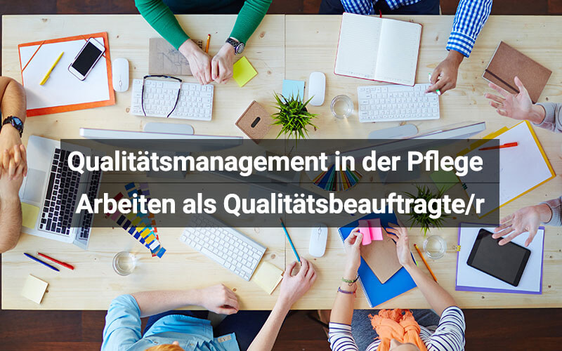 Qualitätsmanagement Pflege: Qualitätsbeauftragte/r | Medi-Karriere