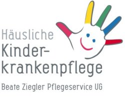 Häusliche Kinderkrankenpflege Beate Ziegler Pflegeservice UG haftungsbeschränkt